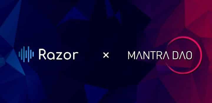 MantraDAO Partners Razor